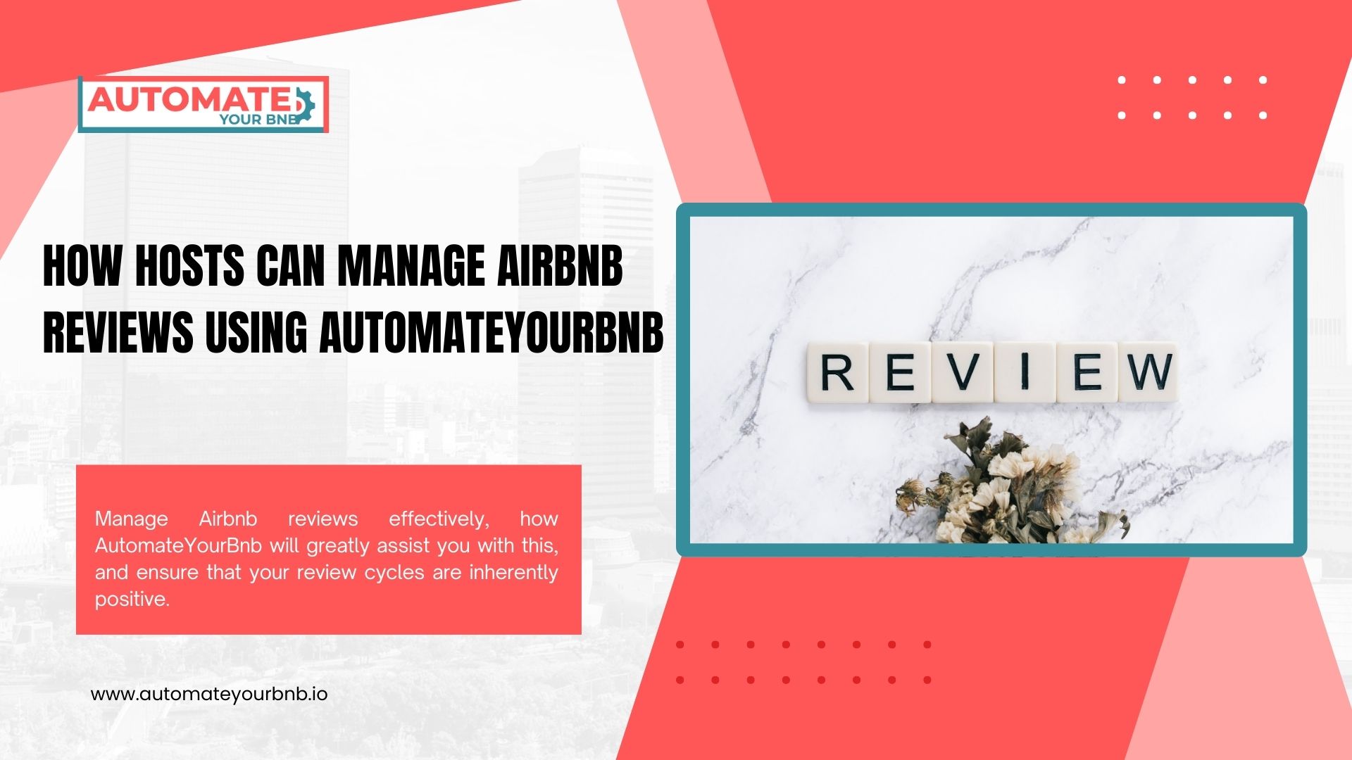 How Hosts Can Manage Airbnb Reviews using Automateyourbnb